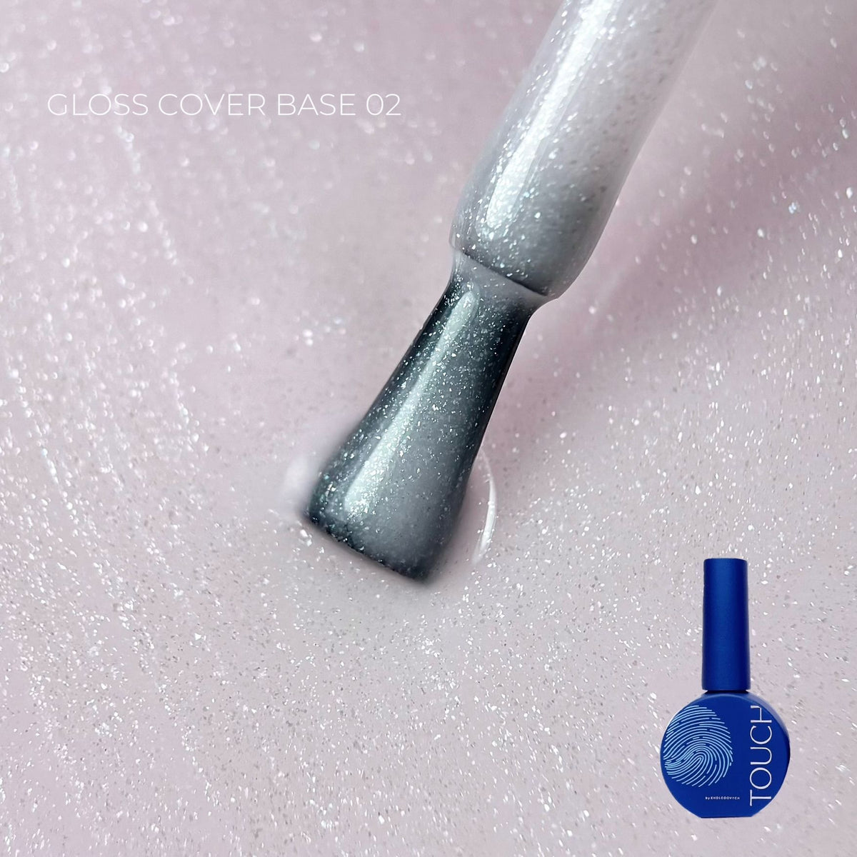 TOUCH Cover Base Gloss 2, 13 ml