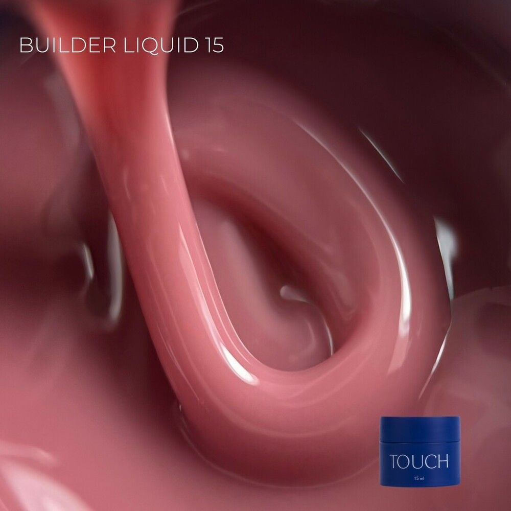 TOUCH Builder liquid 15, 15 мл