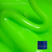 TOUCH рідкий полігель Toxic зелений, 15 мл