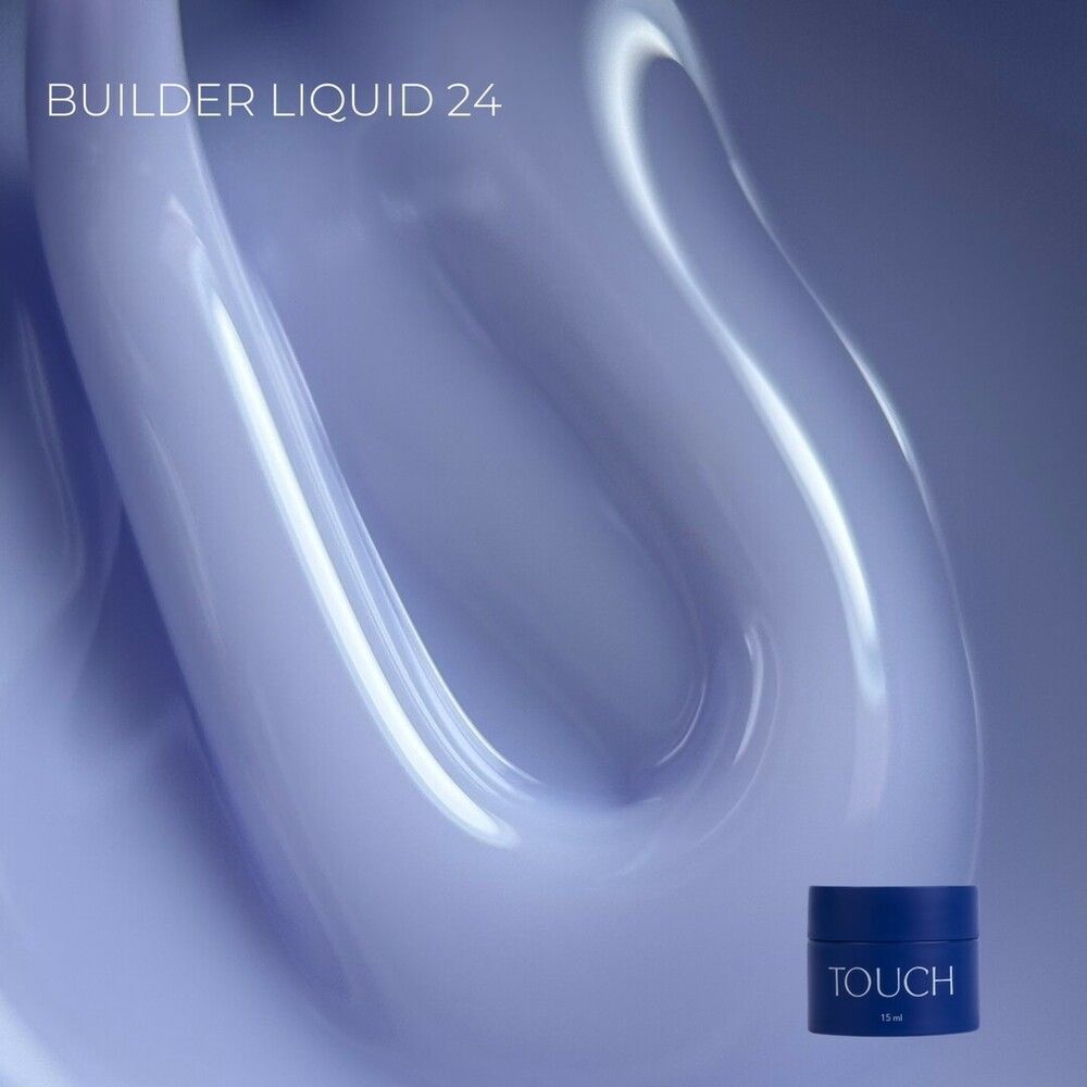 TOUCH Builder liquid 24, 15 мл