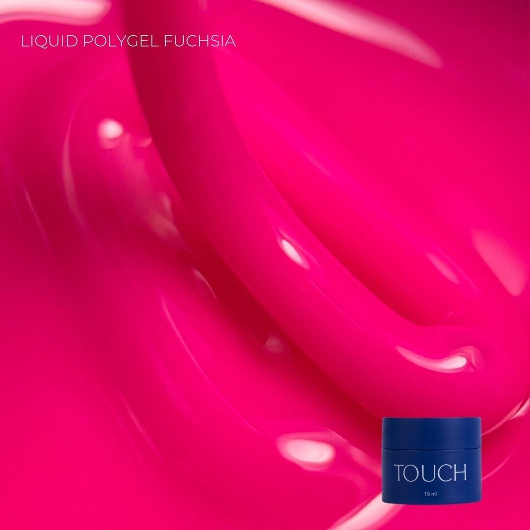 TOUCH liquid polygel Fuchsia, 15 мл