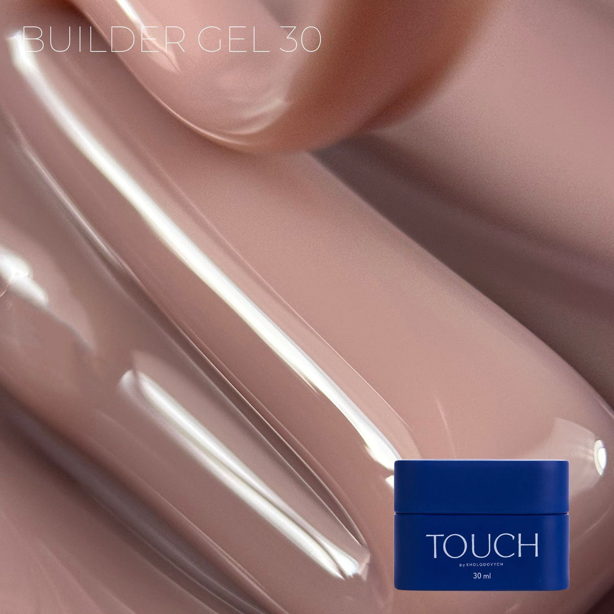 TOUCH Builder Gel Biscuit, 30 ml