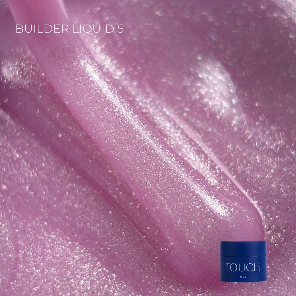 TOUCH Builder liquid 05, 15 мл
