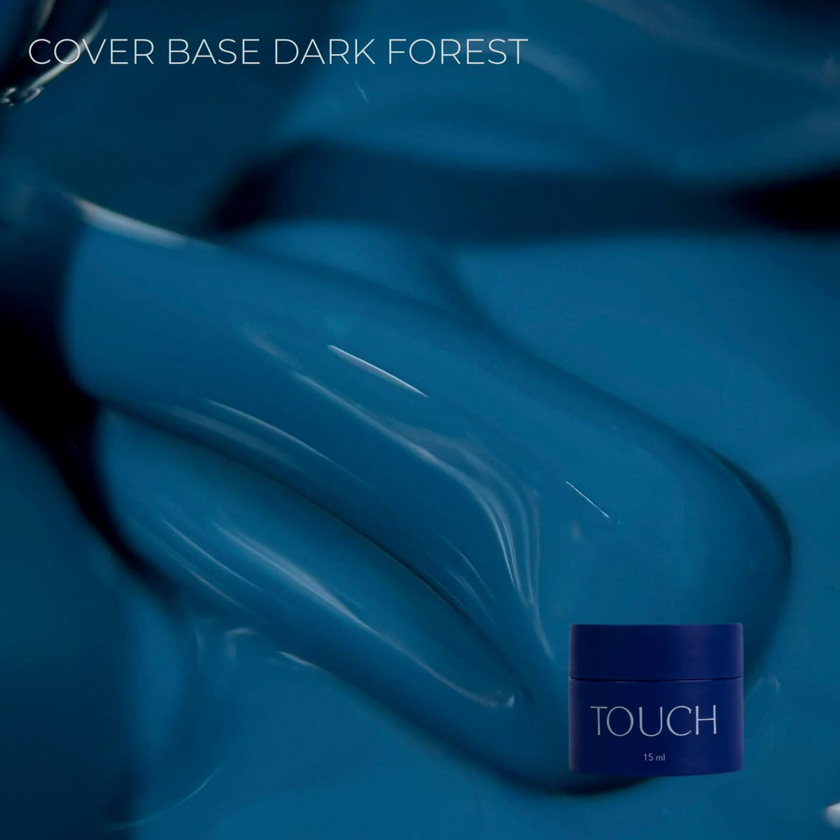 TOUCH Cover Base Dark forest, 13 ml